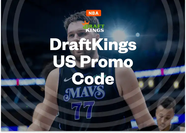 DraftKings Promo Code: $150 Lakers vs Mavs or Warriors vs Suns