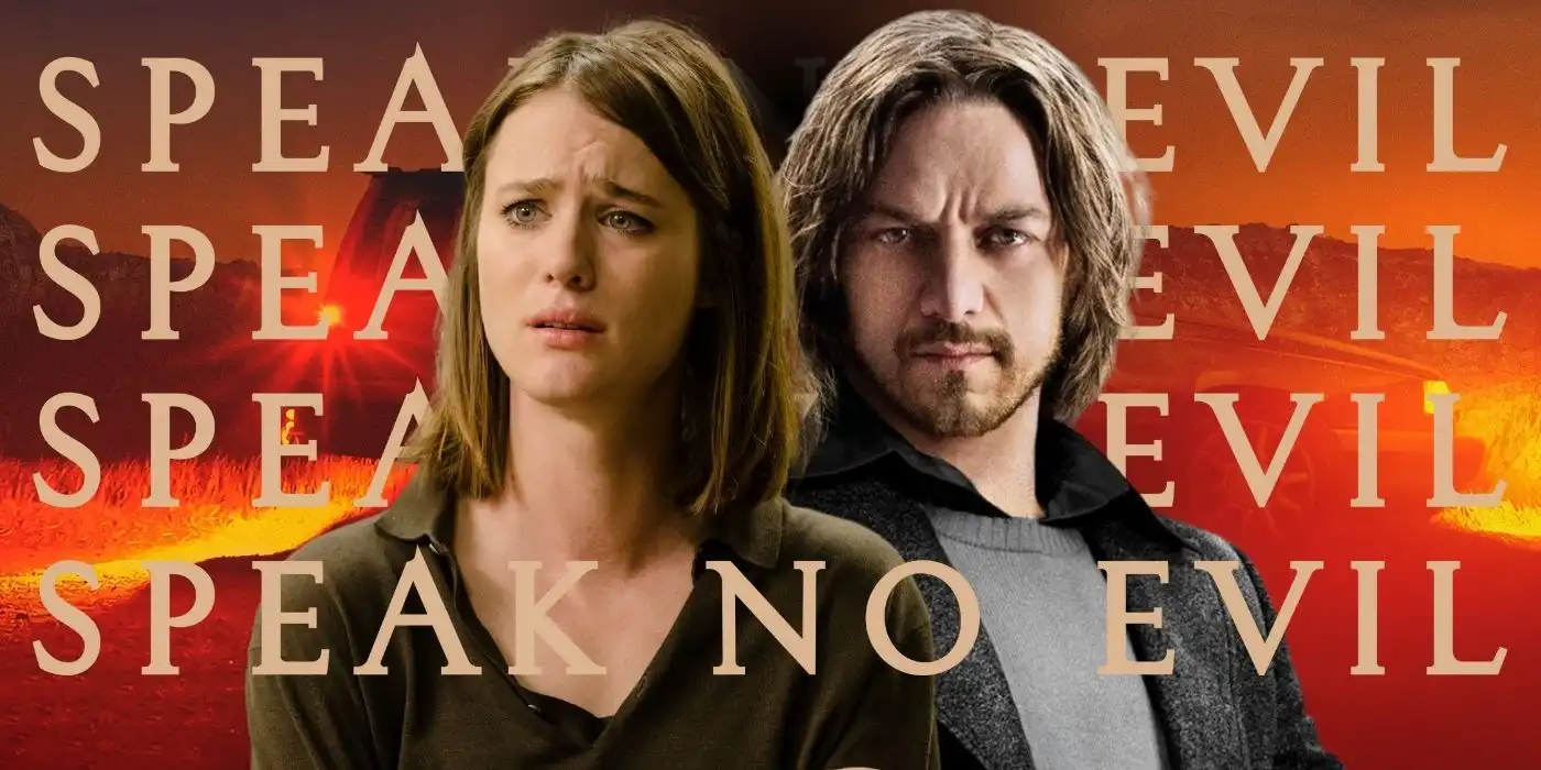 Speak No Evil Cast Release Date and Everything We Know About the American Remake
